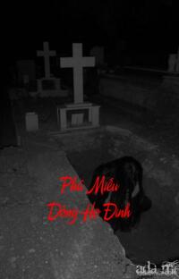 Phá Miếu Dòng Họ Đinh – Huyết Thệ Nguyền Rủa