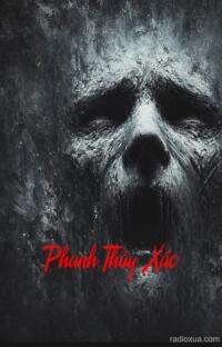 Phanh Thây Xác – Giếng Nước Độc