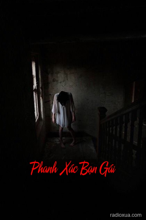 Phanh Xác Bạn Gái – Hồi sinh từ bóng tối