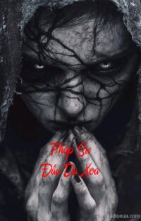 Pháp Sư Đấu Dạ Xoa – Bóng tối nuốt linh hồn