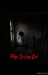 Pháp Sư Làng Quê – Ma Cà Rồng