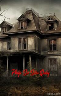 Pháp Sư Siêu Quậy – Đừng Mở Cửa