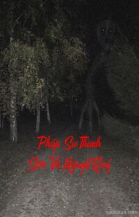 Pháp Sư Thanh Sơn Và Nguyệt Quỷ – Tế Sống