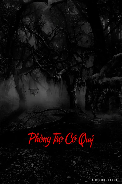 Phòng Trọ Có Quỷ – Tang Tóc