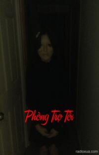 Phòng Trọ Tối – Đừng Trả Lời