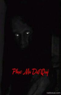 Phục Ma Diệt Quỷ – Huyết Sắc Câm Lặng