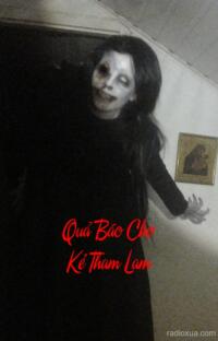 Quả Báo Cho Kẻ Tham Lam – Họa Phù Sinh Diệt Tham