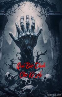 Quả Báo Dành Cho Kẻ Ác – Hận Thù Không Ngủ Yên