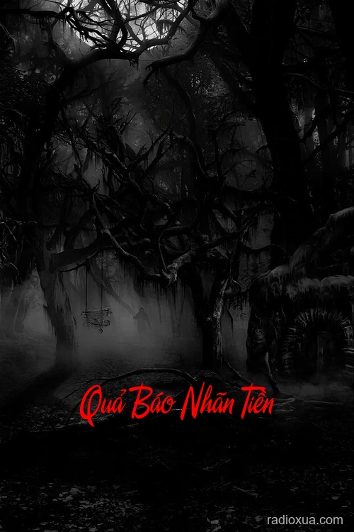 Quả Báo Nhãn Tiền – Mắt Kiếp Luân Hồi