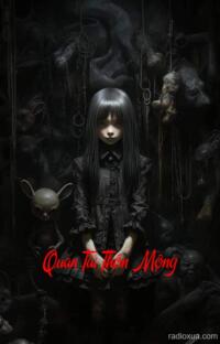 Quan Tài Thôn Mộng – Ngủ vĩnh viễn trong mộng