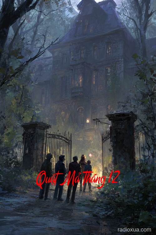 Quật Mả Tháng 12 – Hơi Thở Từ Địa Ngục