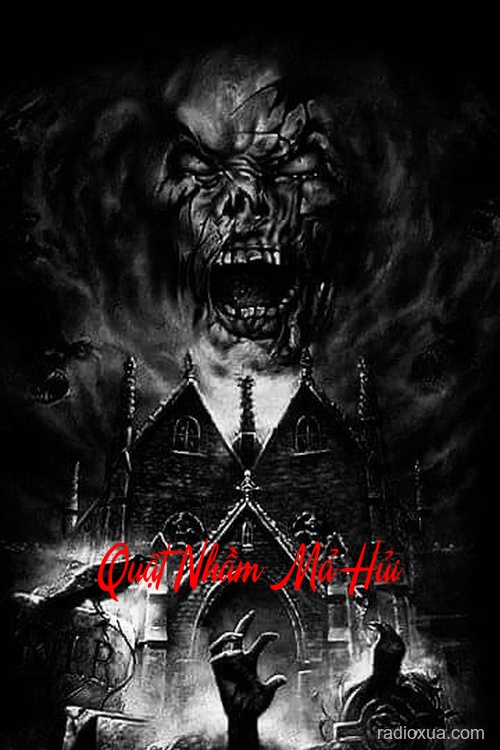 Quật Nhầm Mả Hủi – Đêm Khuya Gọi Tên