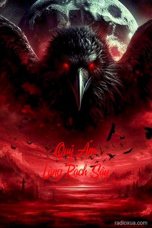 Quỷ Ám Làng Rạch Sậy – Xác Chết Biết Đi