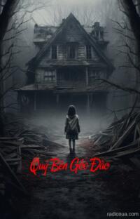 Quỷ Bên Gốc Đào – Uống Máu Tươi