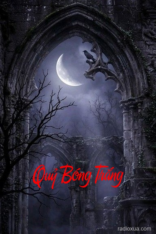 Quỷ Bóng Trắng – Bóng đêm nuốt linh hồn