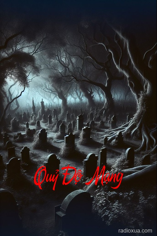 Quỷ Độ Mạng – Mạng Người Quỷ Đến