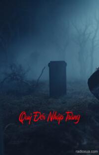 Quỷ Đói Nhập Tràng – Hơi Thở Tử Thần