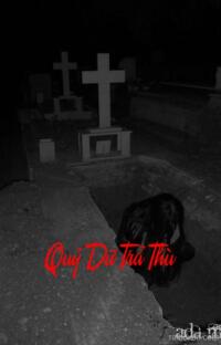 Quỷ Dữ Trả Thù – Máu tanh mùi trả thù