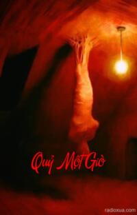 Quỷ Một Giò – Khi bóng đêm len lỏi vào giấc ngủ