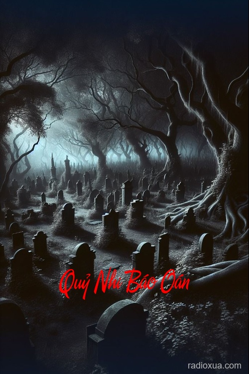 Quỷ Nhi Báo Oán – Máu tanh còn vương