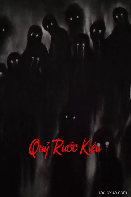 Quỷ Rước Kiệu – Vực Thẳm Chết
