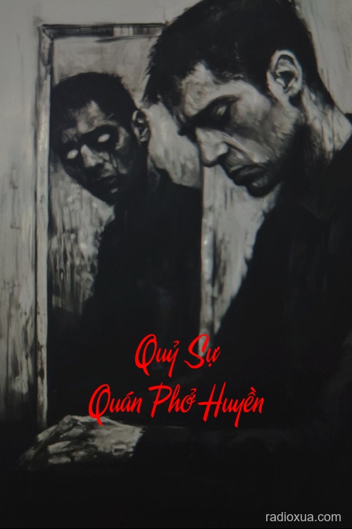 Quỷ Sự Quán Phở Huyền – Hồn Ma Ngụ Ngọt