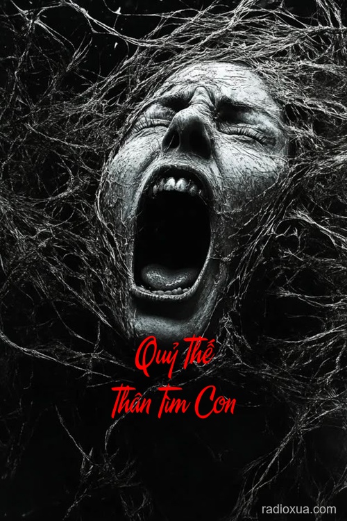 Quỷ Thế Thân Tìm Con – Quỷ Dữ Hồi Sinh