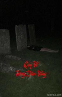 Quỷ Về Trong Đêm Vắng – Bò Cạp