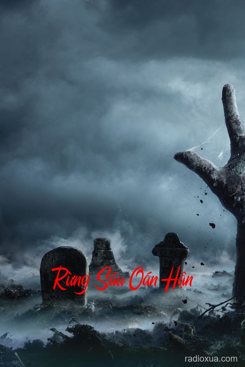 Rừng Sâu Oán Hận – Hồi Âm Từ Địa Ngục
