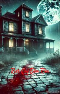 Rước Quỷ Đêm Rằm – Bóng Ma Trăng Máu