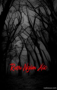 Rượu Ngâm Xác – Hương Vị Tử Thần Trong Đêm Tối