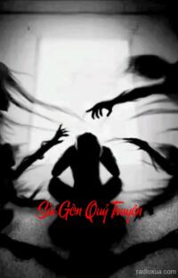 Sài Gòn Quỷ Truyện – Cầu Cơ