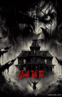 Sinh Và Tử – Bùa Ngải Độc