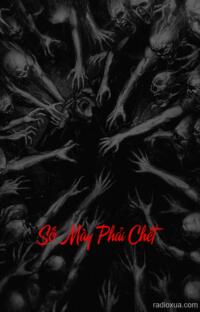 Số Mày Phải Chết – Định Mệnh Đã Gọi