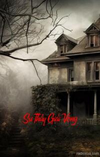 Sư Thầy Giải Vong – Bóng Ma Quá Khứ