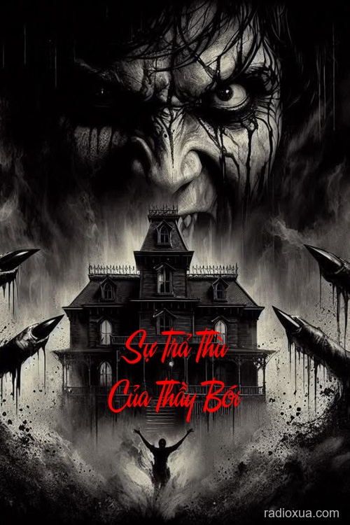 Sự Trả Thù Của Thầy Bói – Lời Nguyền Từ Quá Khứ