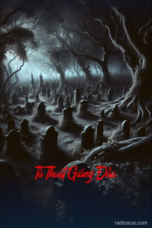 Tà Thuật Giáng Đầu – Trấn Yểm