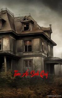 Tâm Ác Sinh Quỷ – Hận Thù Nuôi Dưỡng Quỷ