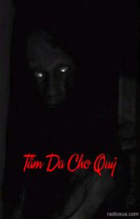 Tấm Da Cho Quỷ – Hồi sinh từ bóng tối