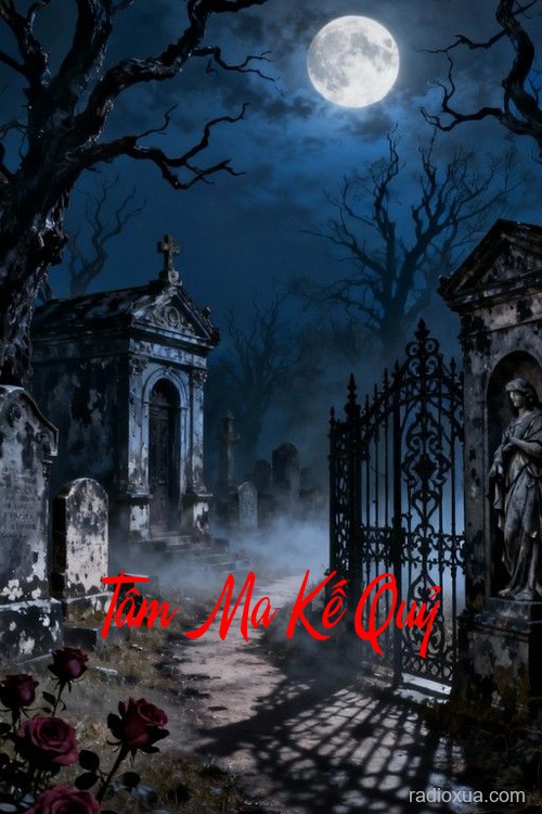 Tâm Ma Kế Quỷ – Dơi Hút Máu