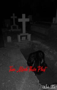 Tam Mệnh Thiên Phạt – Máu tanh ngập hồn ma