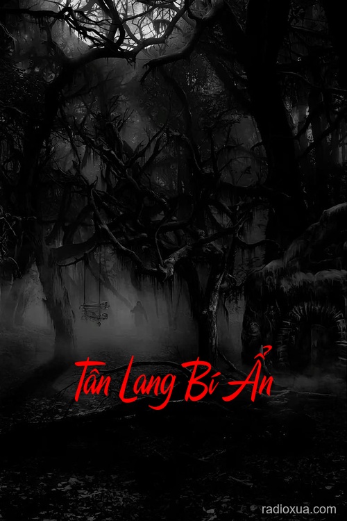 Tân Lang Bí Ẩn – Màn đêm nuốt chửng