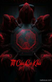 Tết Của Cụ Kha – Lời Nguyền Năm Mới