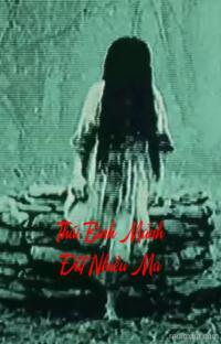 Thái Bình Mảnh Đất Nhiều Ma – Bóng Ma Làng Cũ