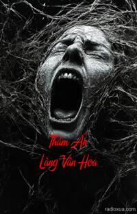 Thảm Án Làng Vân Hoa – Máu Vấy Phong Sương