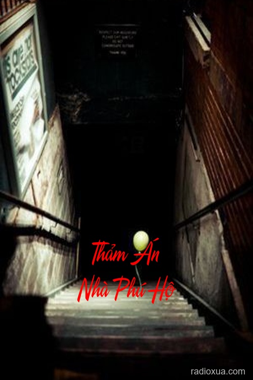 Thảm Án Nhà Phú Hộ – Bóng Ma Quá Khứ
