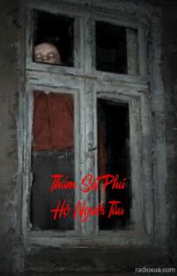 Thảm Sát Phú Hộ Người Tàu – Máu Vấy Ngõ Vắng