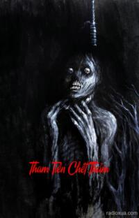 Tham Tiền Chết Thảm – Vàng đổi lấy Hồn Ma