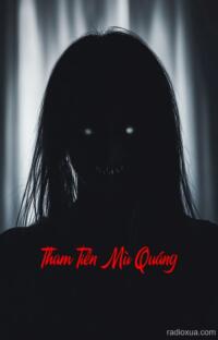 Tham Tiền Mù Quáng – Hám Lộc Chết Không Nhắm Mắt