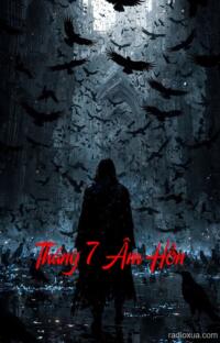 Tháng 7 Âm Hồn – Linh hồn báo oán